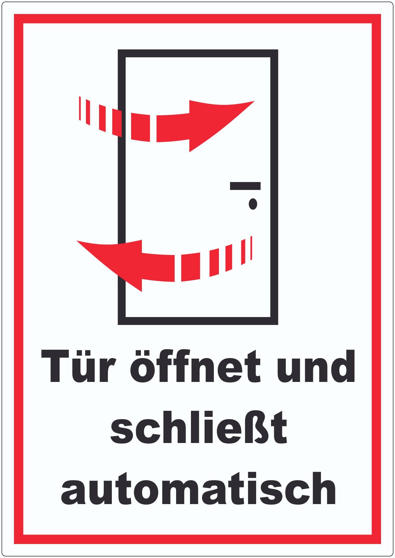 HB-Druck Aufkleber Tür öffnet und schließt automatisch Aufkleber, wetterfest, UV-beständig, kratzfest