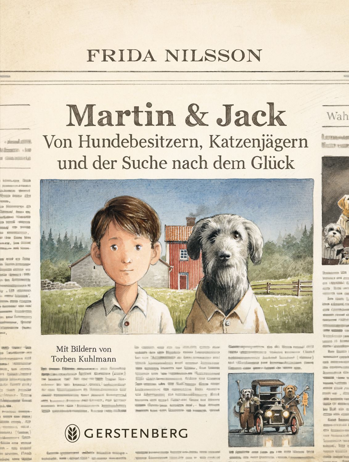 Martin & Jack / Frida Nilsson, Von Hundebesitzern, Katzenjägern und der Suche nach dem Glück