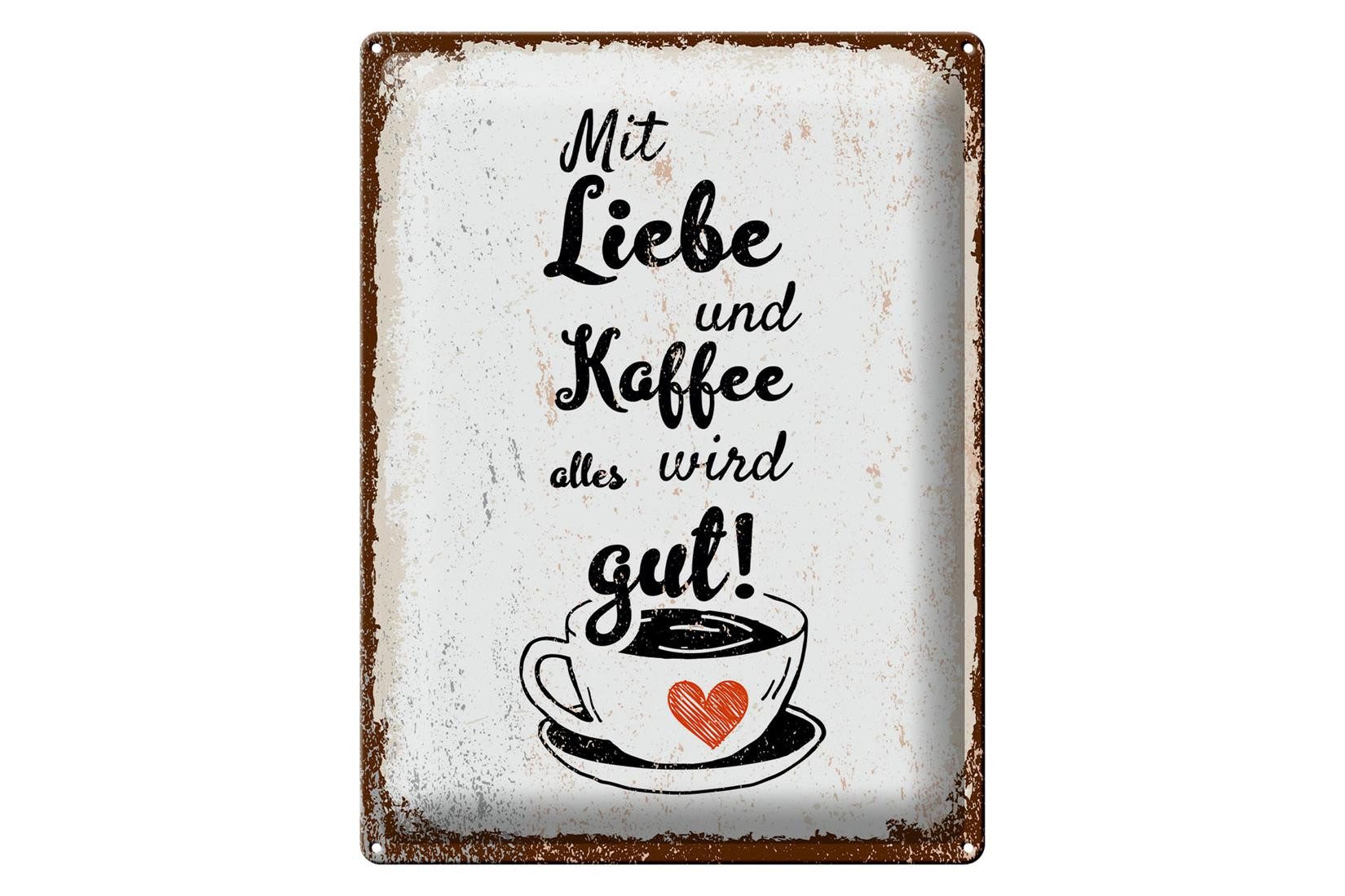 Femer GmbH Metallschild Spruch Mit Liebe und Kaffee alles gut 30x40cm