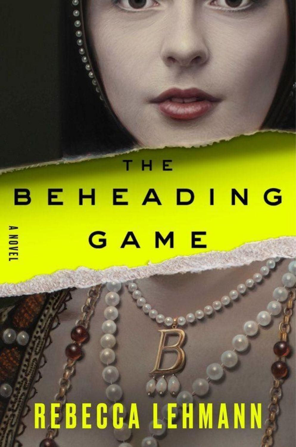 The Beheading Game / Rebecca Lehmann