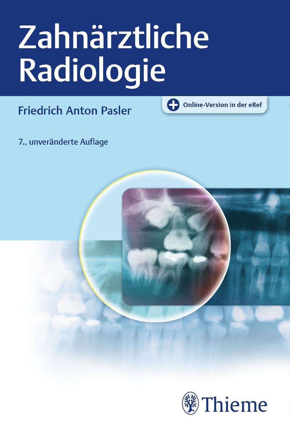 Sachbuch Zahnärztliche Radiologie Friedrich A. Pasler
