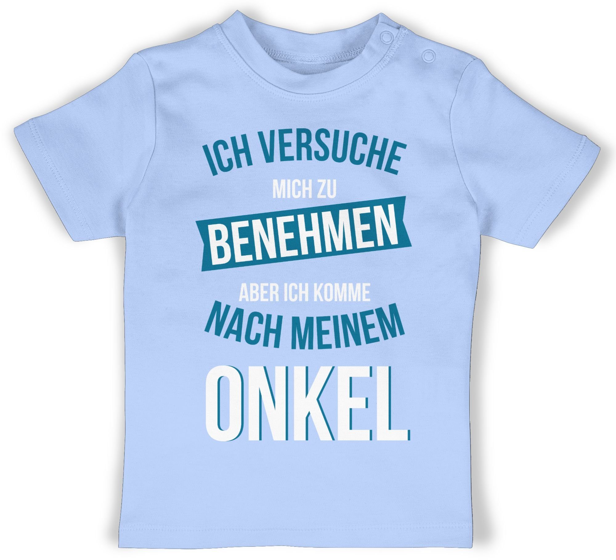 T-Shirt Ich versuche mich zu benehmen aber ich komme nach meinem Onkel