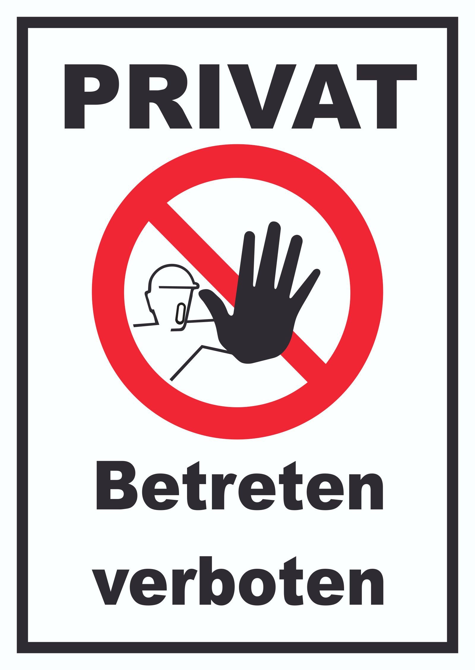 HB-Druck Hinweisschild Privat Betreten verboten Schild, wetterfest, stabil, UV-beständig, kratzfest