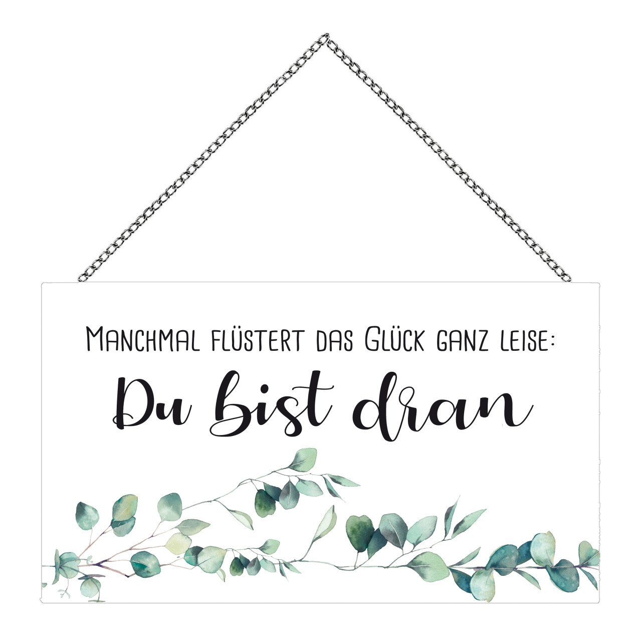 The Wall - the art of framing AG Wandbild Schild mit Spruch Du bist dran, 23 x 13 cm, Sprüche