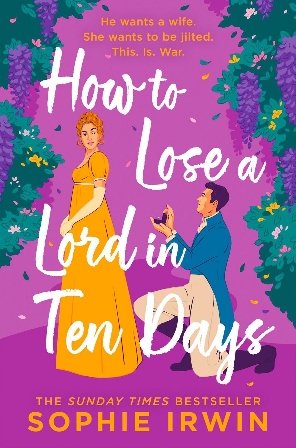 How to Lose a Lord in Ten Days / Sophie Irwin, X