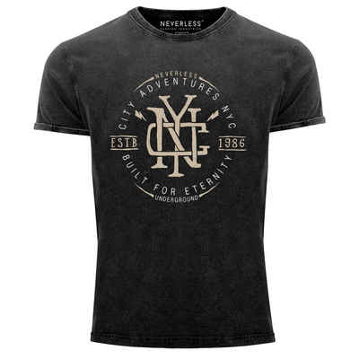 Neverless Print-Shirt Neverless® Herren T-Shirt Vintage Shirt Printshirt {NYC Logo Print New York City Built for eternity Schriftzug Fashion Streetstyle Aufdruck Used Look Slim Fit mit Print