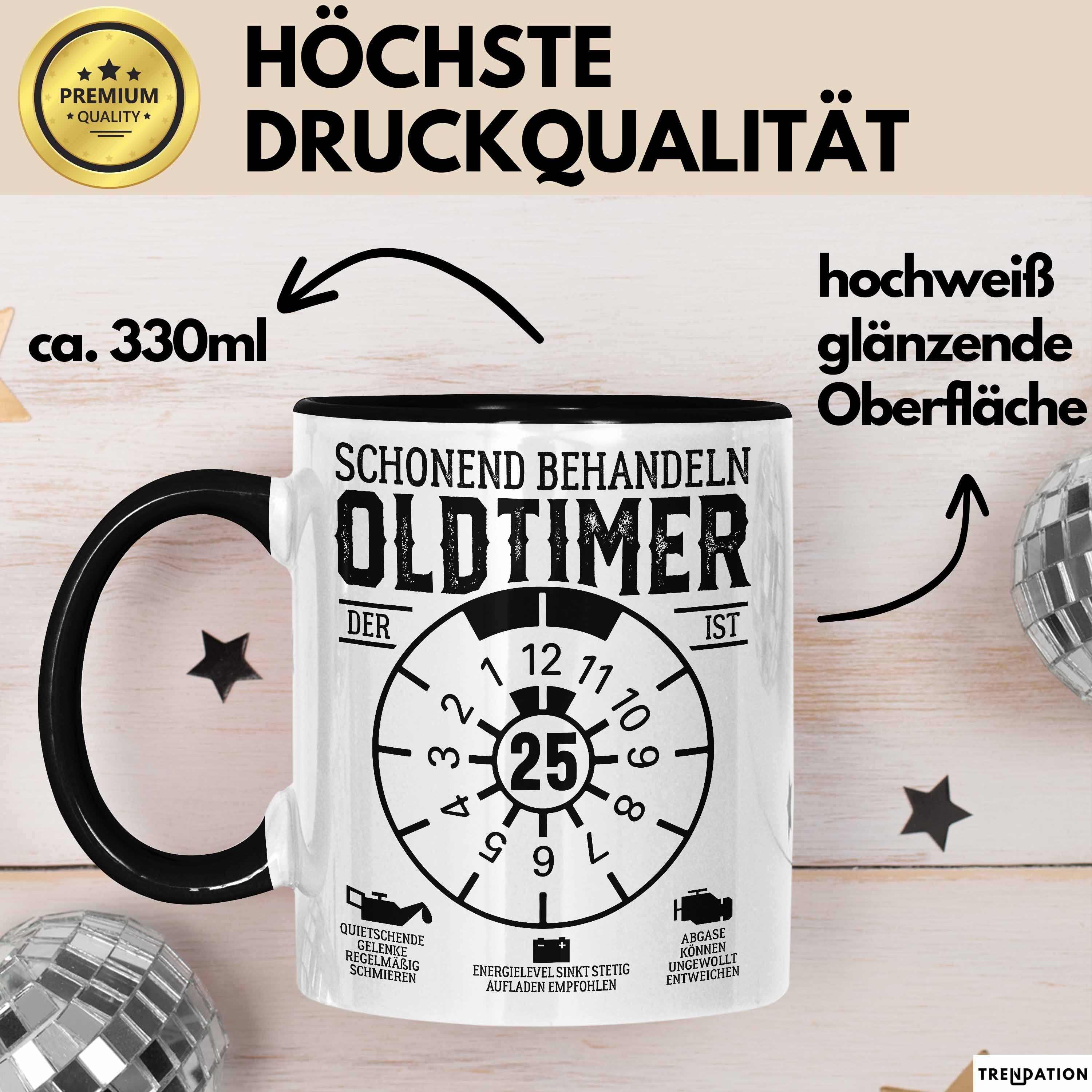 Trendation Tasse 25. Geburtstag Tasse Geschenk Schonend Behandeln Oldtimer Der Ist 25