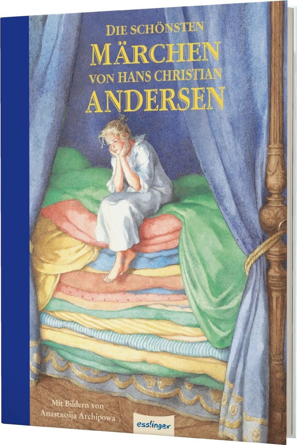 Die schönsten Märchen von Hans Christian Andersen / Hans Christian Andersen, Arnica Esterl, Zeitlose Vorlesegeschichten