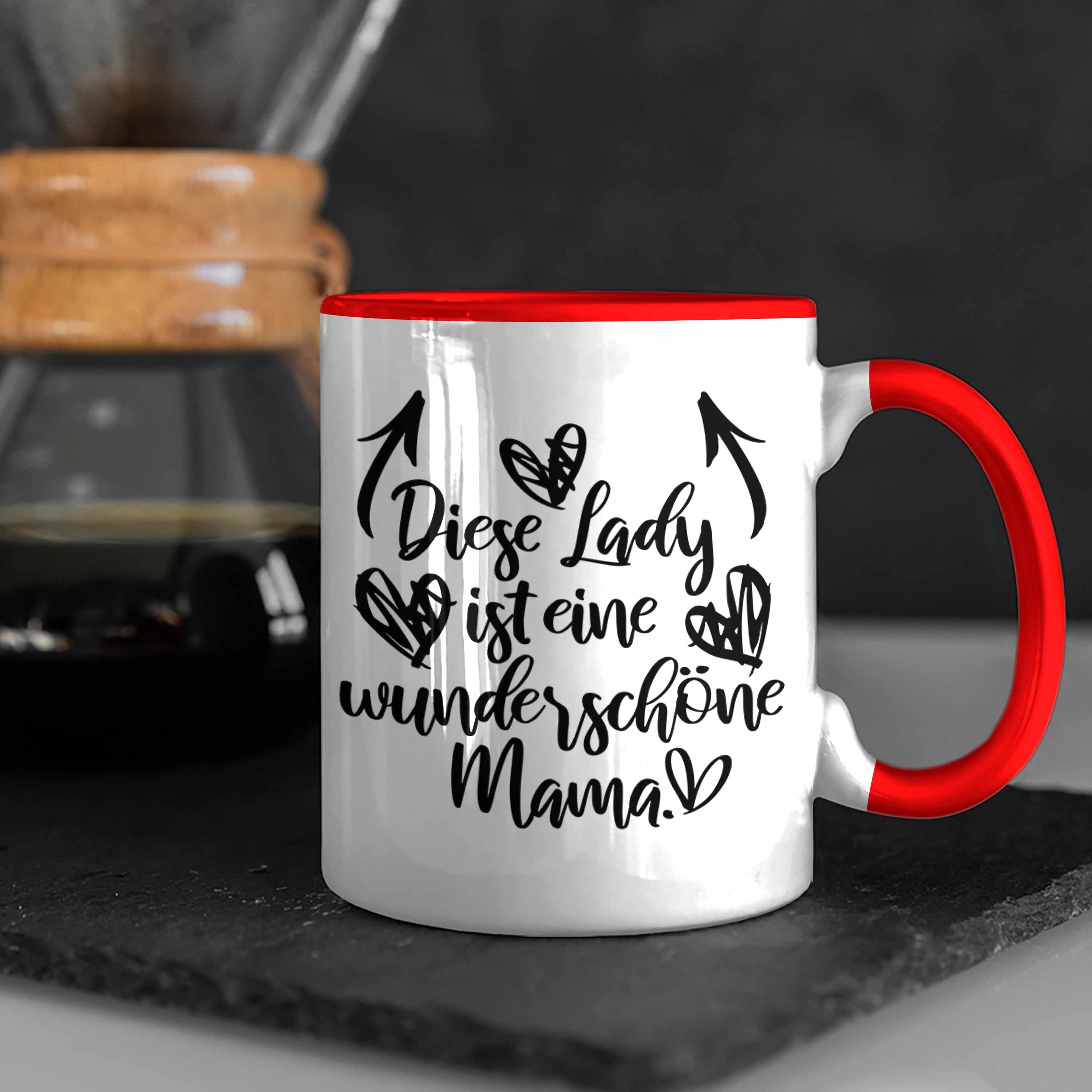 Mama Rot Kaffeetasse - Mutter Muttertag Wunderschöne Tasse Tasse Trendation Geschenkidee Spruch mit Trendation Geschenk