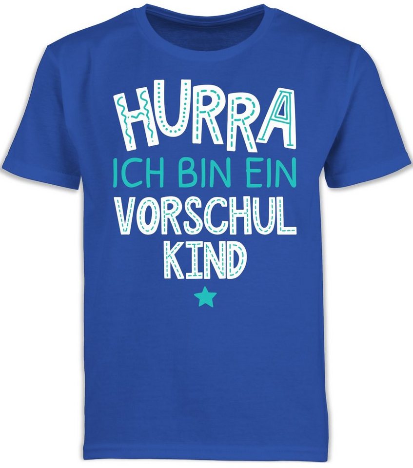 Shirtracer T-Shirt Hurra ich bin ein Vorschulkind türkis weiß Vorschulkinder Geschenke