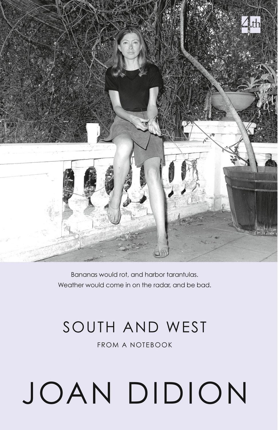 South and West / Joan Didion