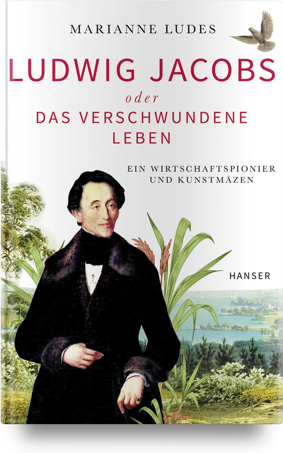 Ludwig Jacobs oder das verschwundene Leben / Marianne Ludes, Ein Wirtschaftspionier und Kunstmäzen