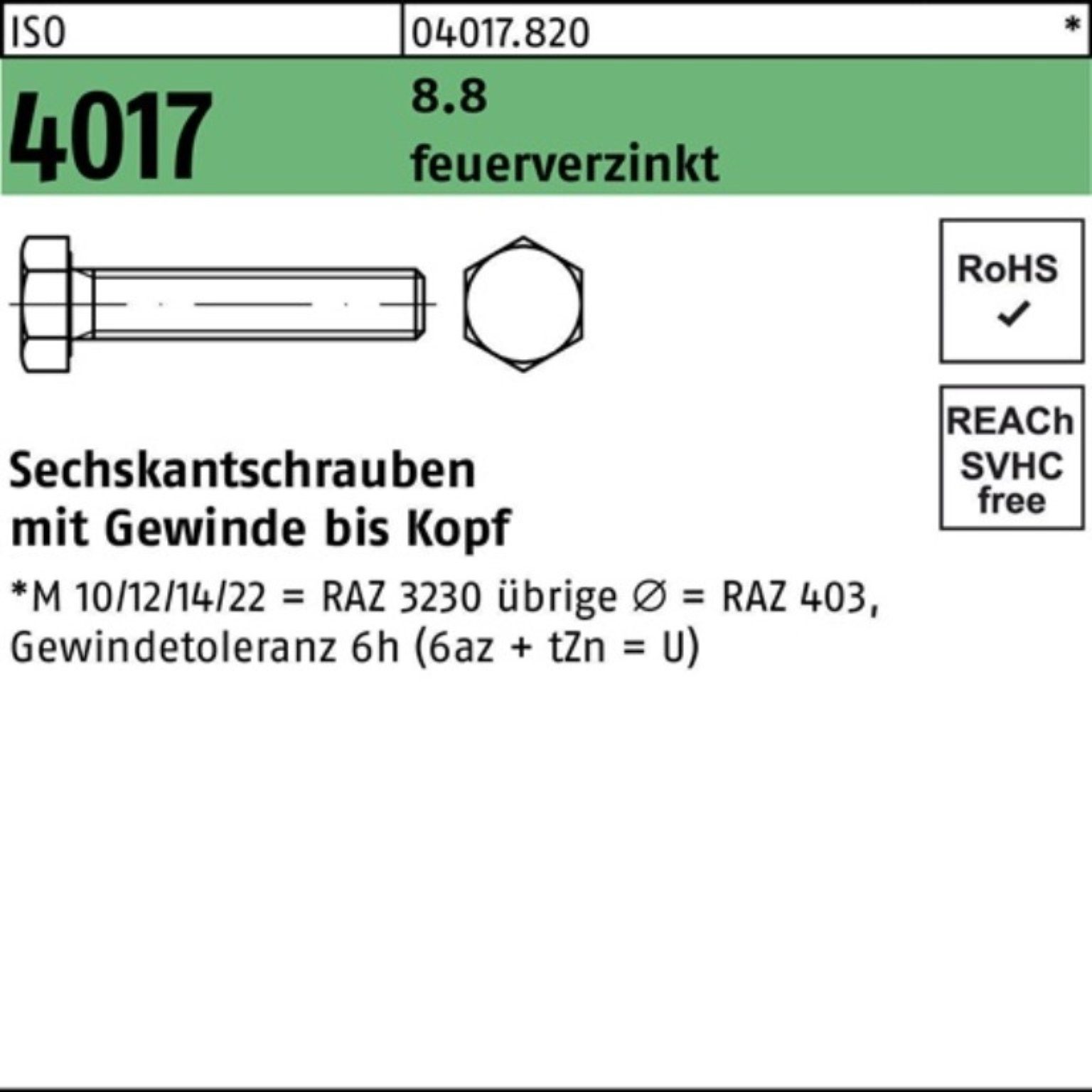 Bufab Sechskantschraube 100er Pack Sechskantschraube M20x 4017 feuerverz. 90 St 25 8.8 VG ISO