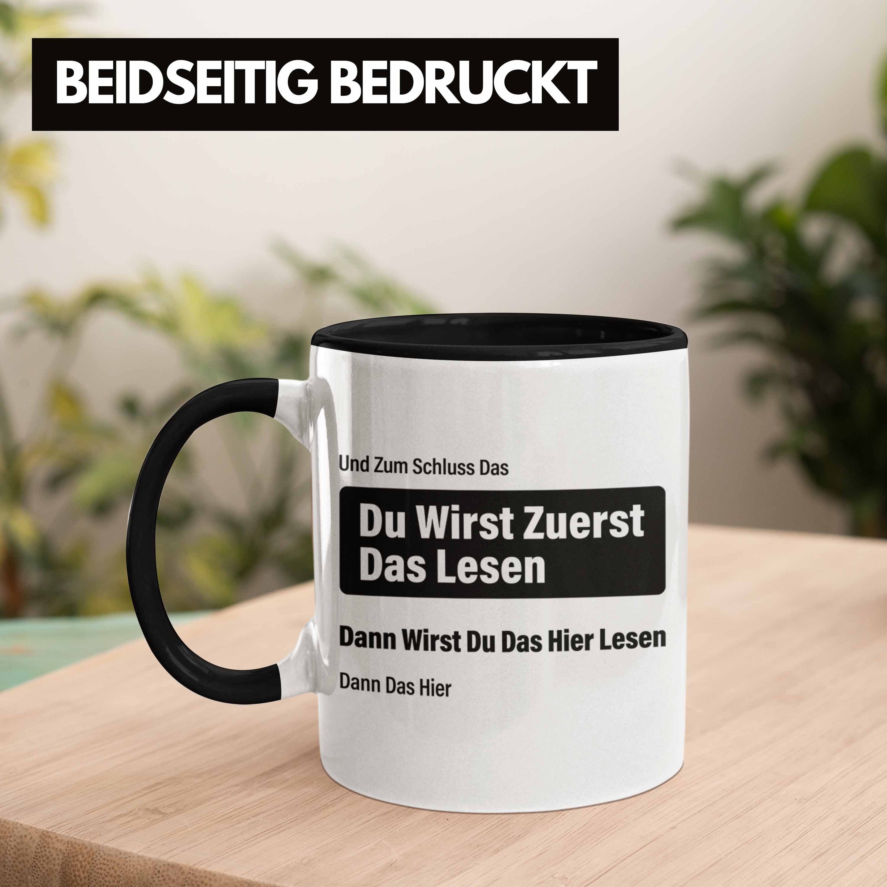 Tasse Gadget Bürotasse Lustiger Schwarz Spruch Das - Tasse Sprüche Arbeit Du Wirst Trendation Kollegin Erst Trendation Lesen Kollege