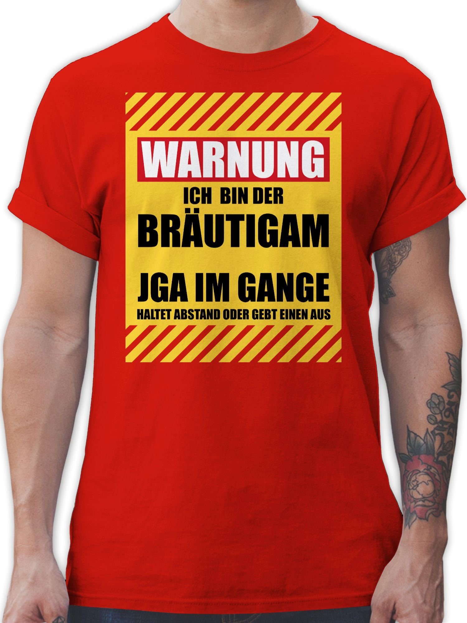 Shirtracer T-Shirt Warnung Ich bin der Bräutigam JGA Männer 3 Rot