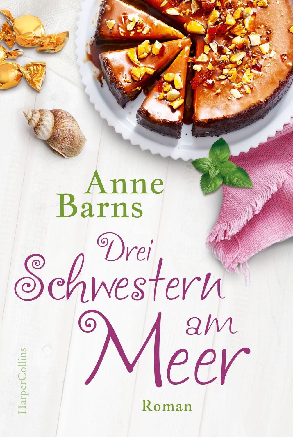 Drei Schwestern am Meer (Neuauflage) / Anne Barns