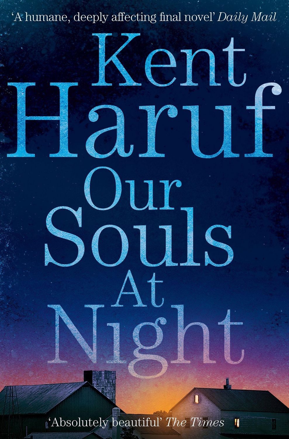 Our Souls at Night / Kent Haruf