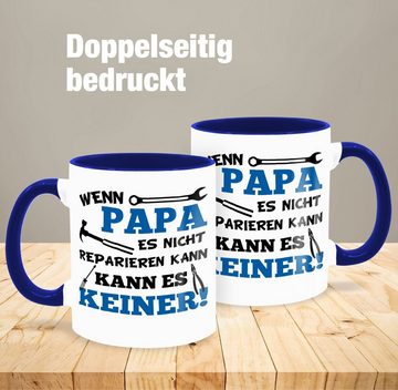 Shirtracer Tasse Wenn Papa es nicht reparieren kann kann es keiner blau, Keramik, Geschenk Vatertag Kaffeetasse