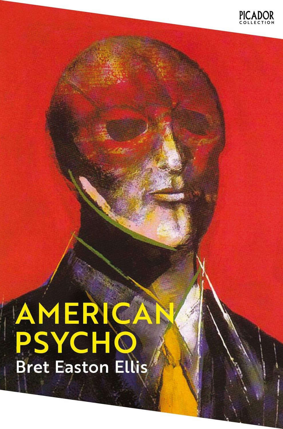 American Psycho / Bret Easton Ellis