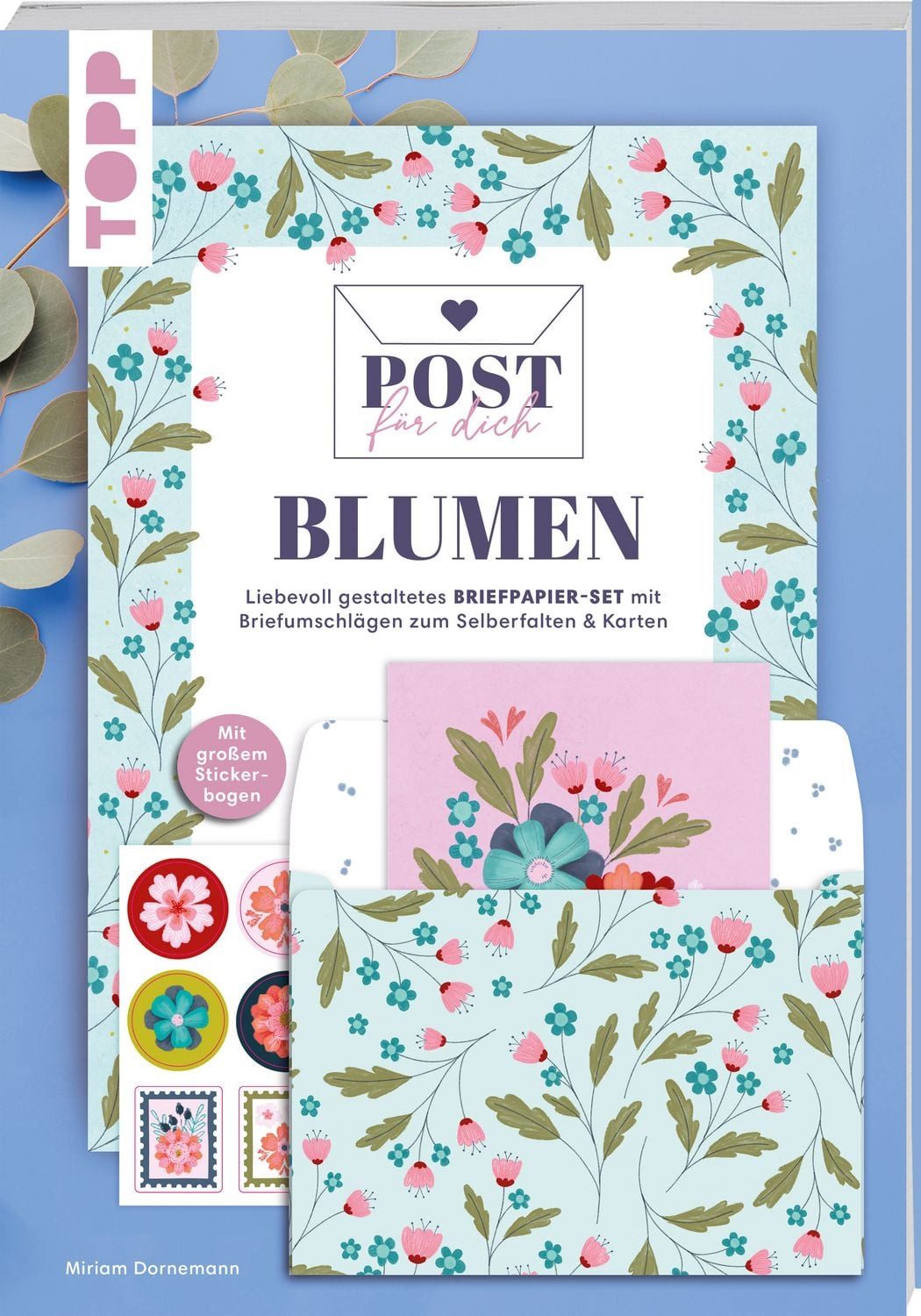Post für dich. Blumen / Miriam Dornemann