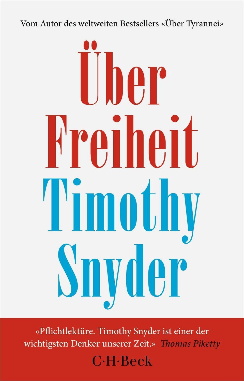 Über Freiheit / Timothy Snyder