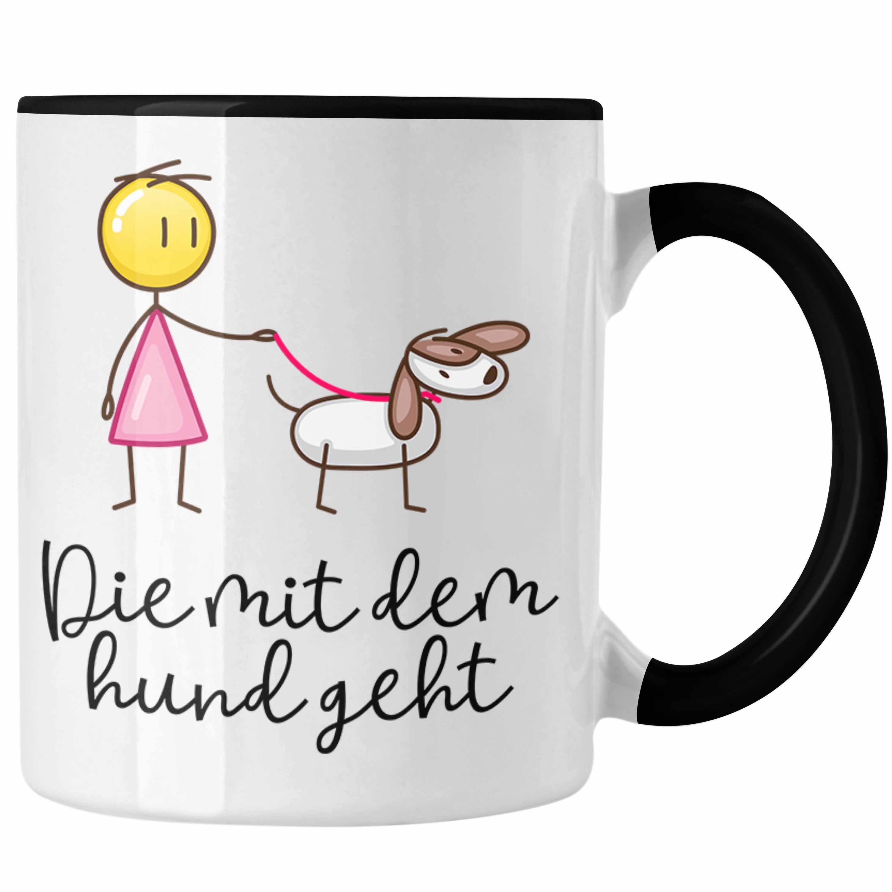 Trendation Tasse Trendation - Die Mit Dem Hund Geht Tasse Geschenk für Frauchen Lustige Sprüche Hundefreunde Schwarz