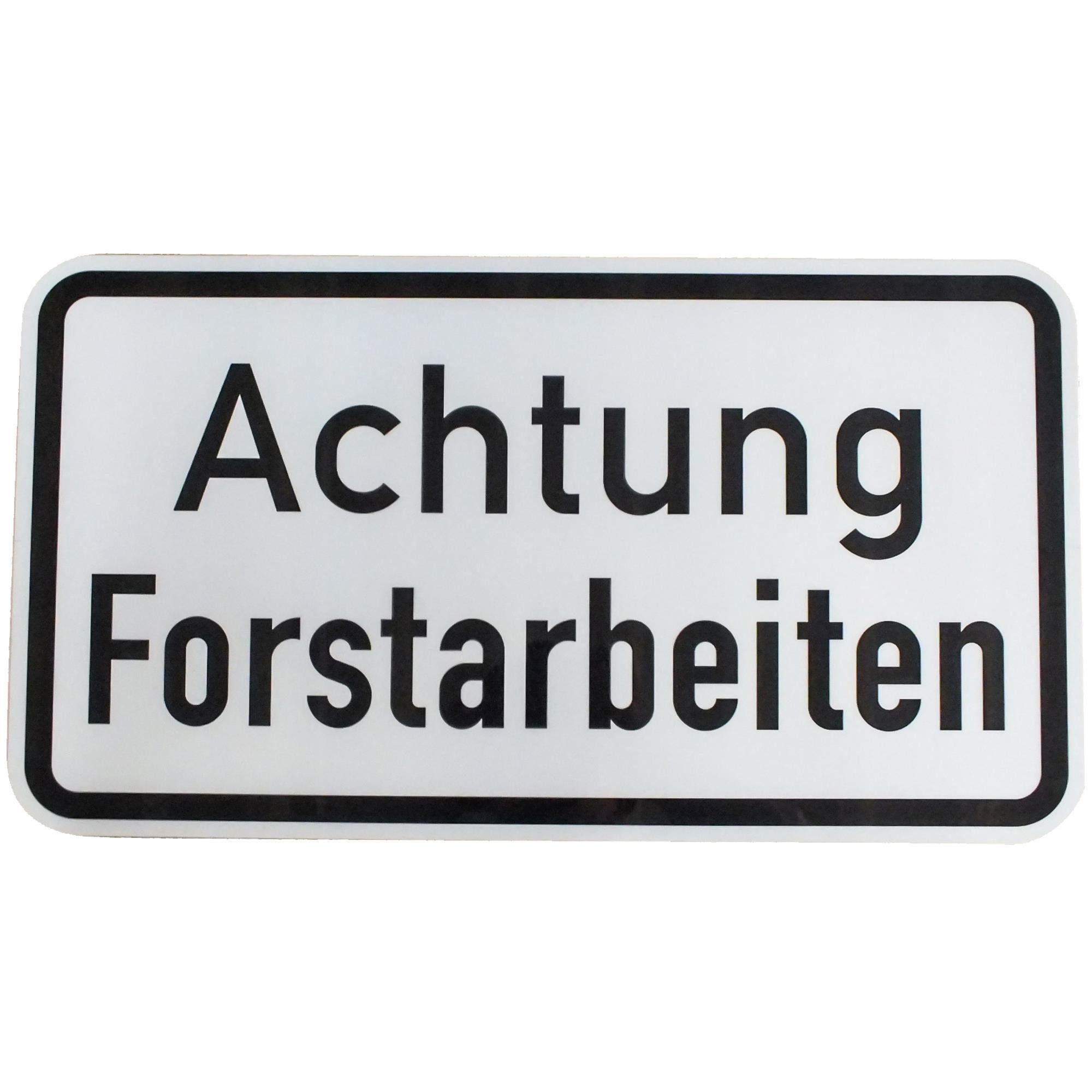 BauSupermarkt24 Verkehrsschild Verkehrszeichen 1000- mit Sonderschriftzug Achtung Forstarbeiten