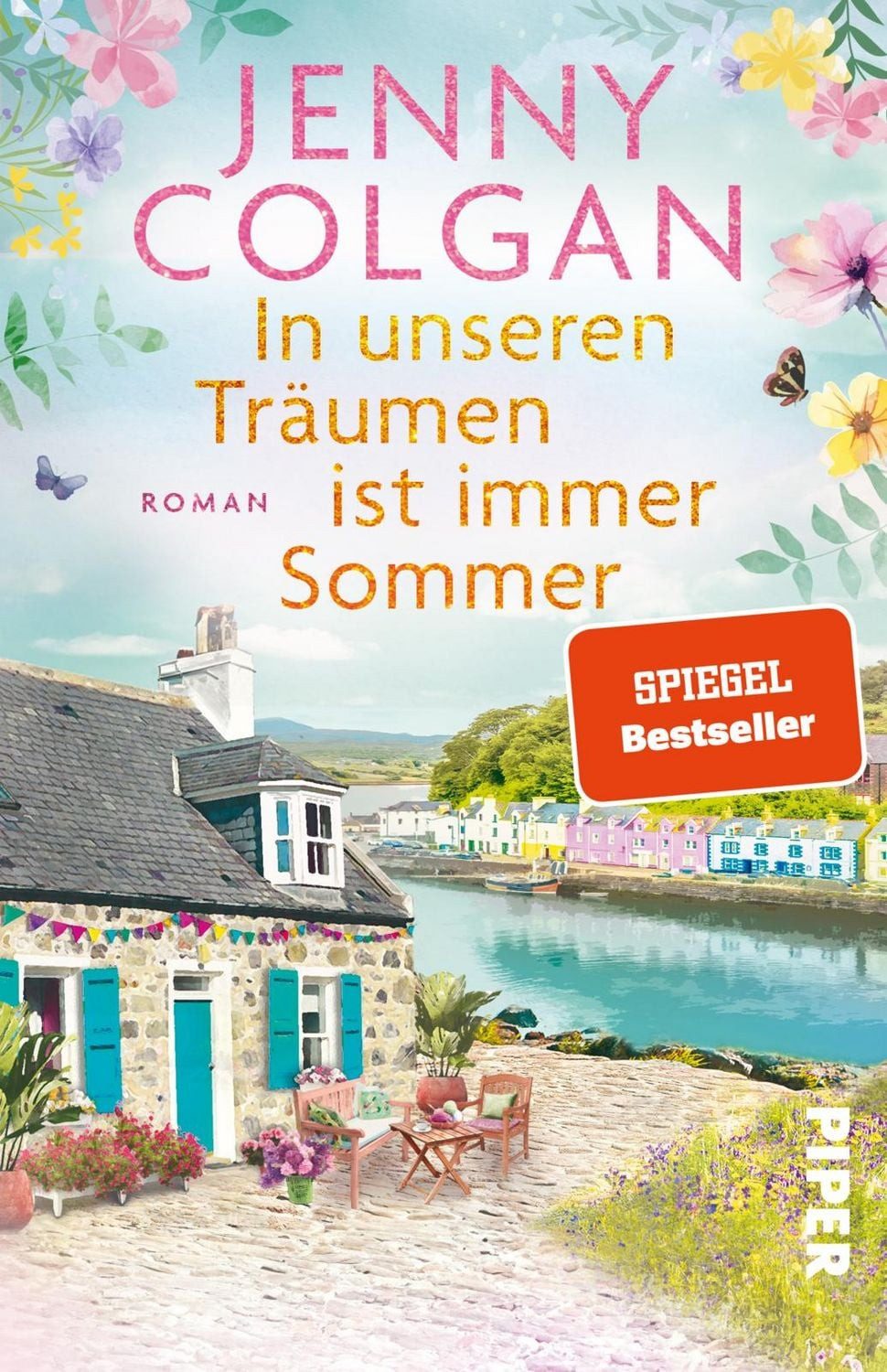 In unseren Träumen ist immer Sommer / Jenny Colgan