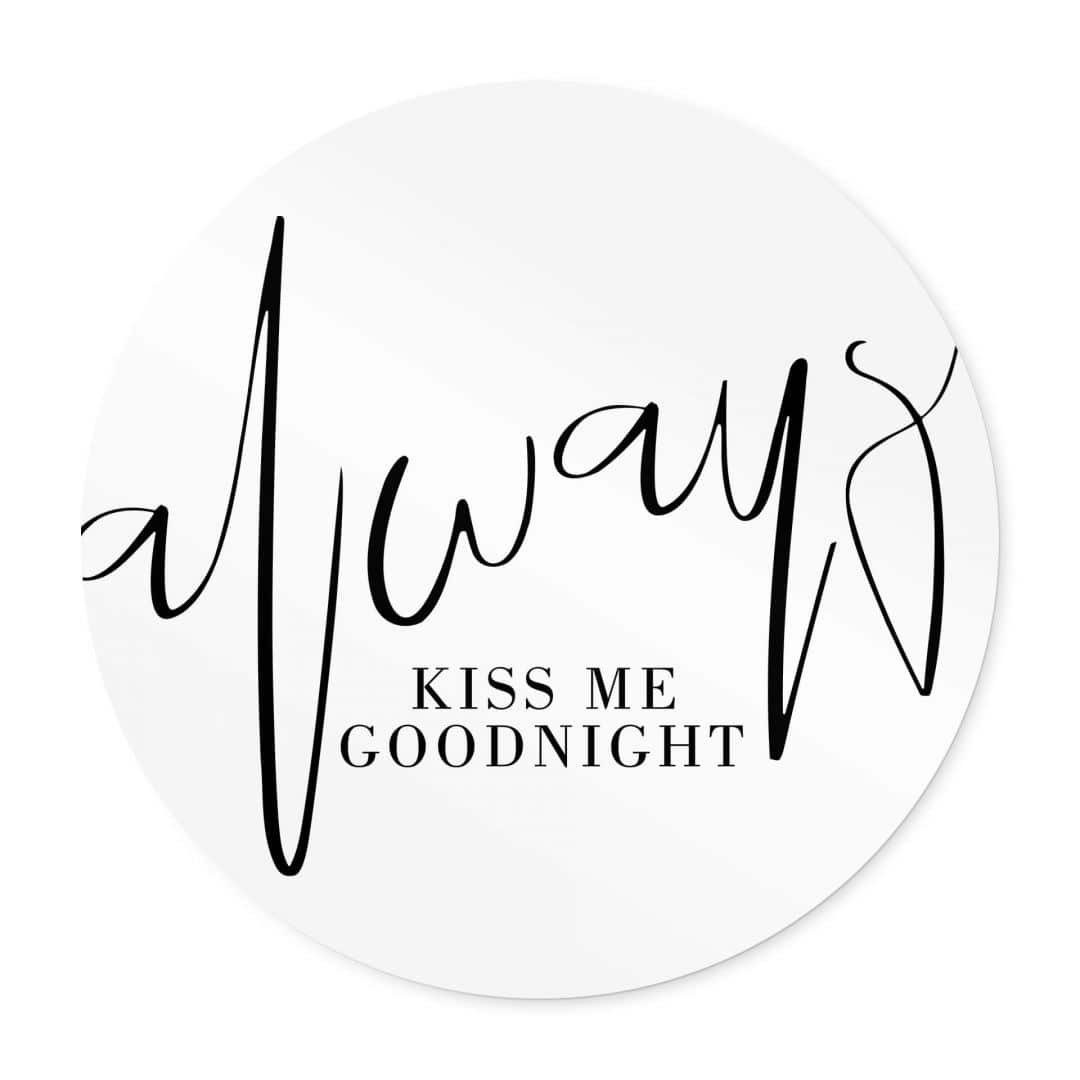 K&L Wall Art Poster Wandbild Poster Rund Vintage Boho Schriftzug Kiss me Go günstig online kaufen