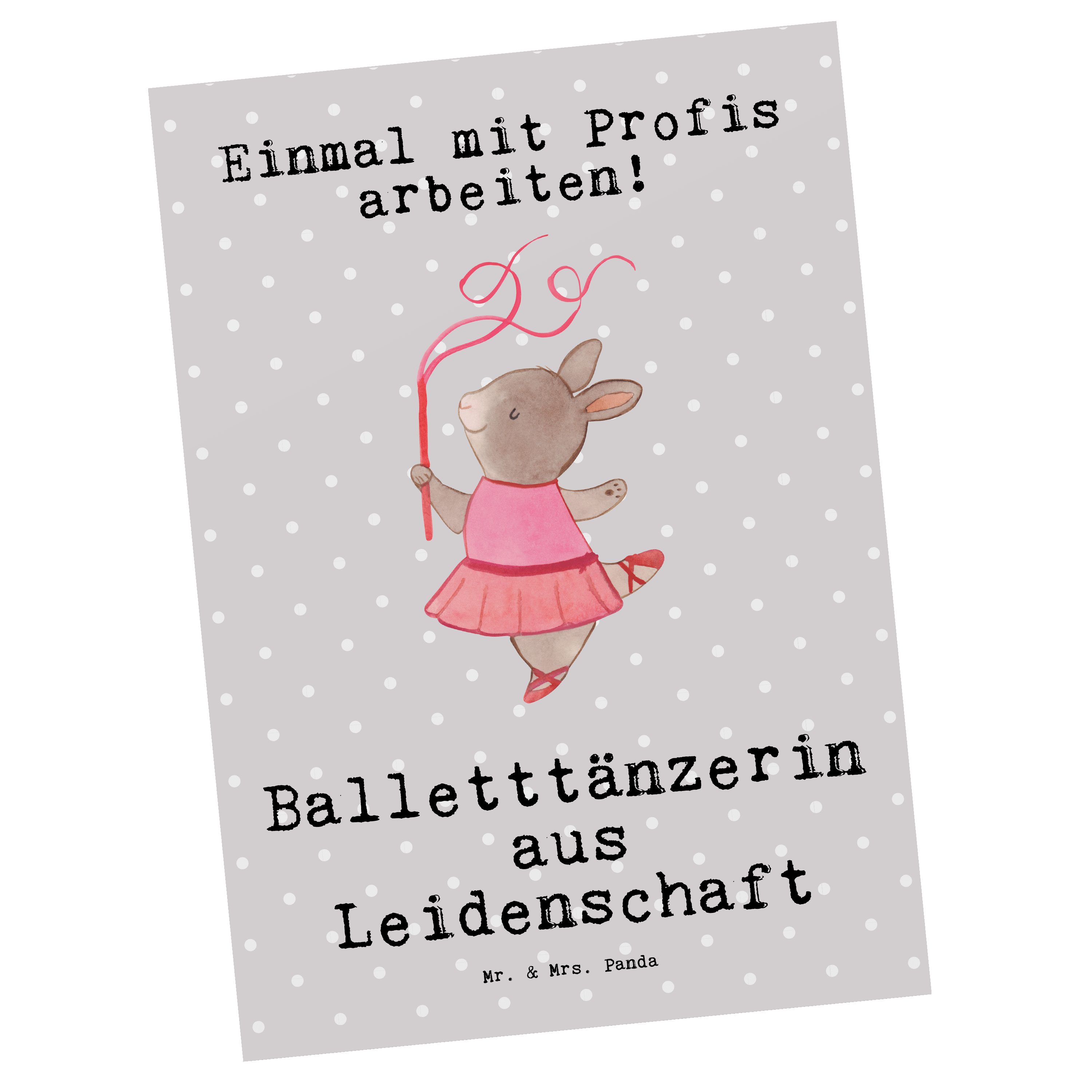 Mr. & Mrs. Panda Postkarte Balletttänzerin aus Leidenschaft - Grau Pastell - Geschenk, Tanzen, B