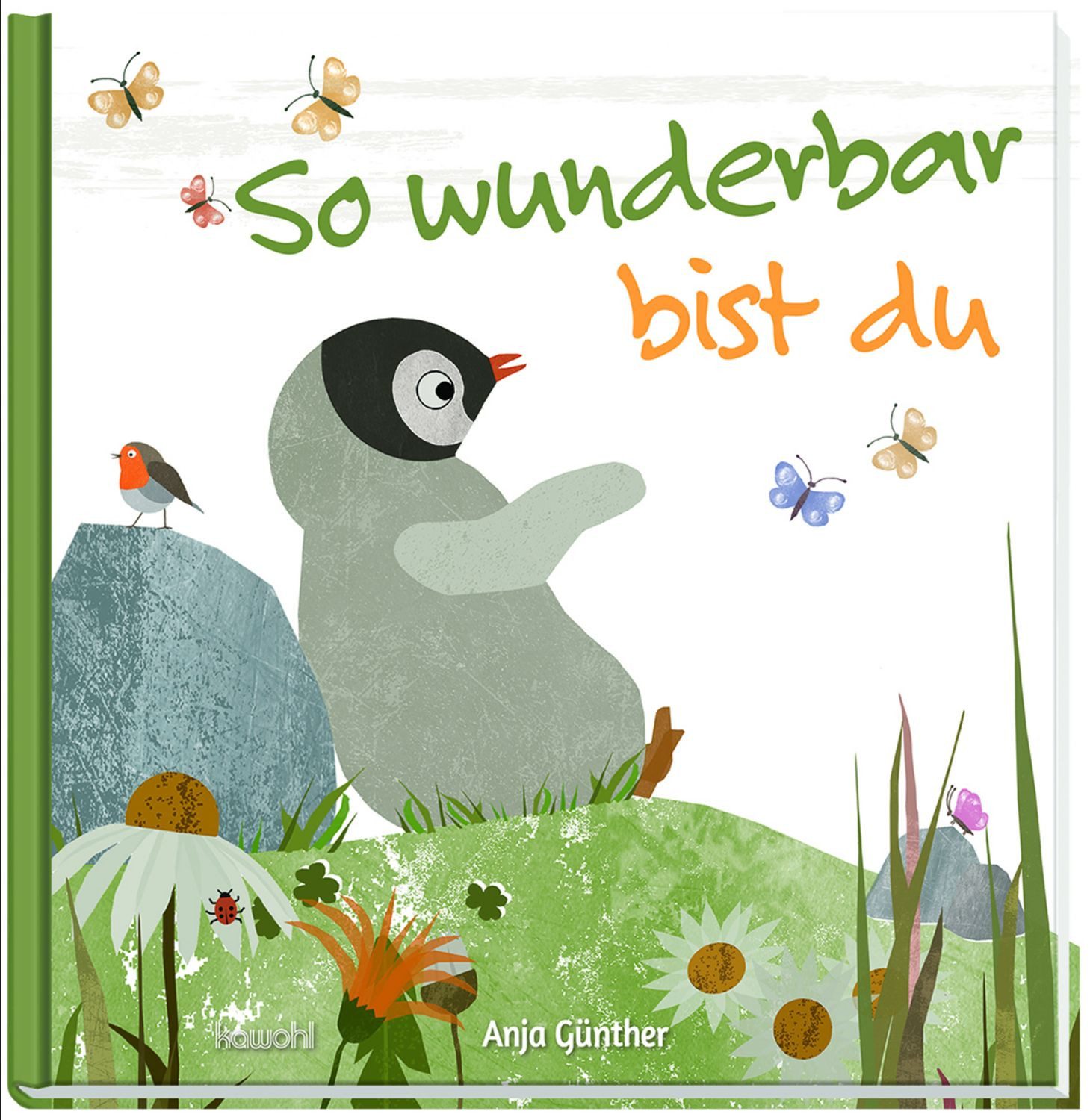So wunderbar bist du / Anja Günther