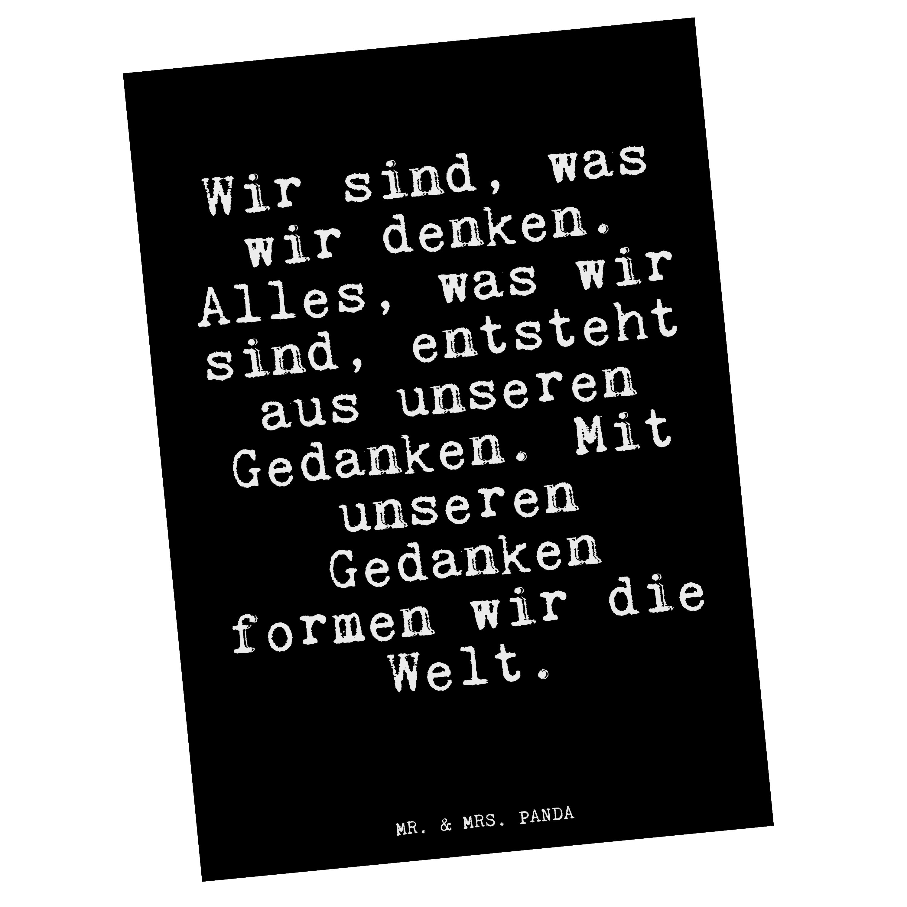 Mr. & Mrs. Panda Postkarte »Wir sind, was wir... Schwarz Weisheit