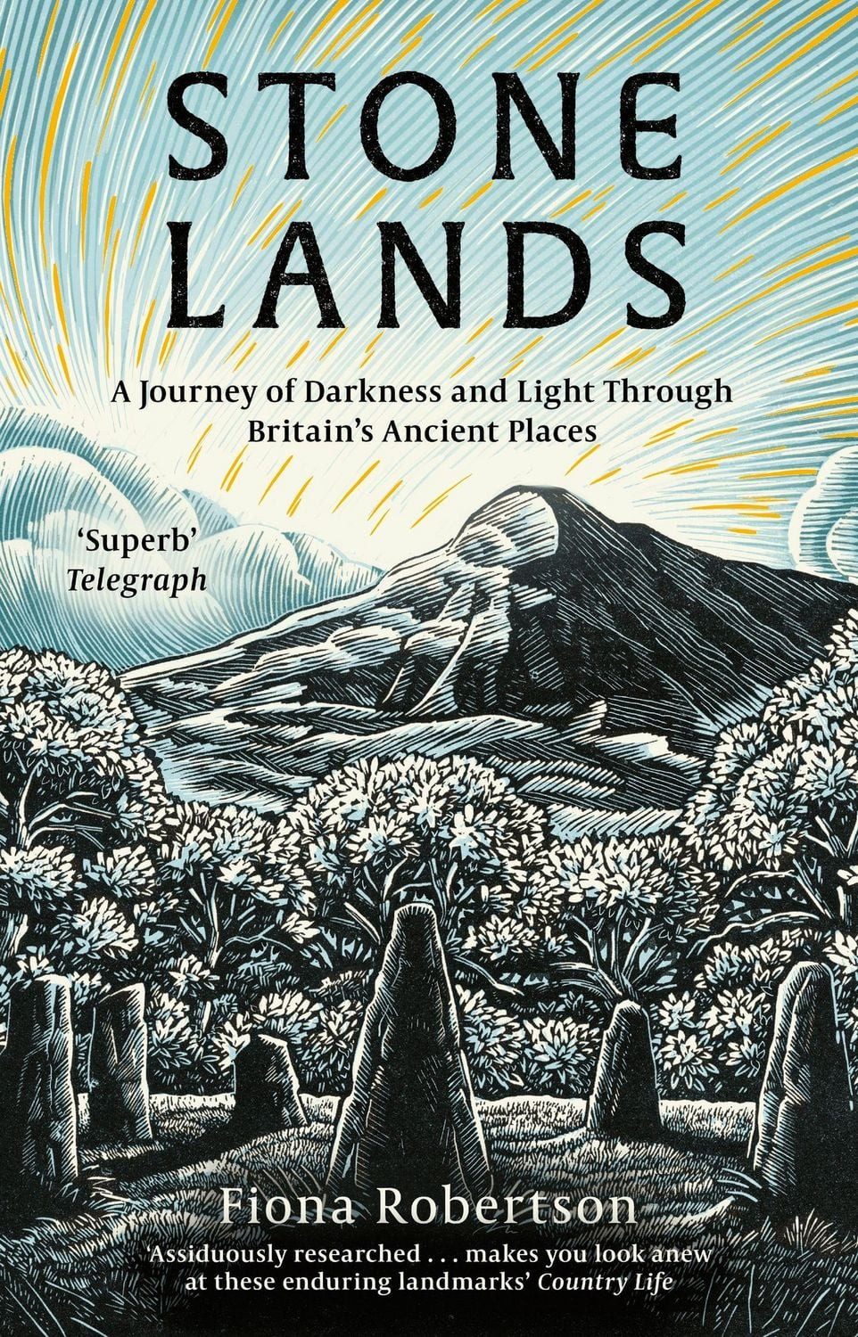 Stone Lands / Fiona Robertson