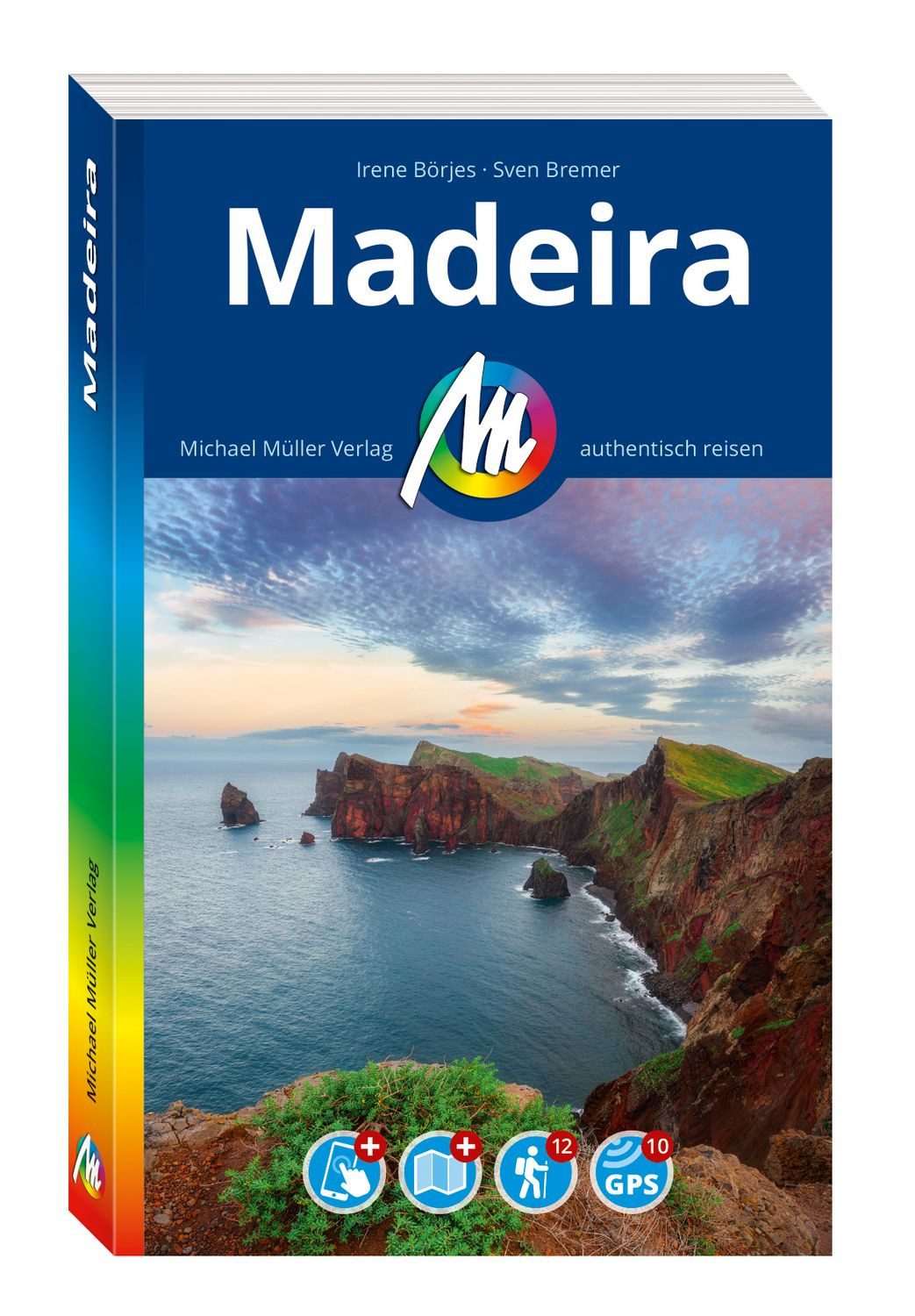 MICHAEL MÜLLER Reiseführer Madeira / Irene Börjes, Sven Bremer