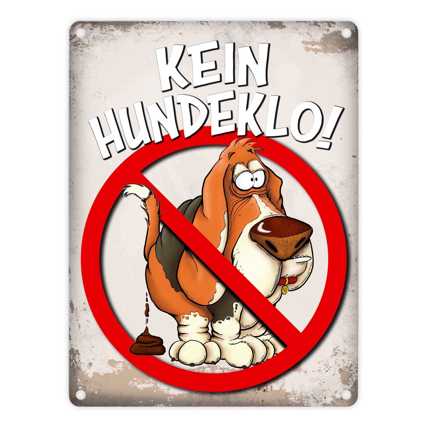 speecheese Metallschild Metallschild mit Spruch: Kein Hundeklo! Warnschild Hinweisschild