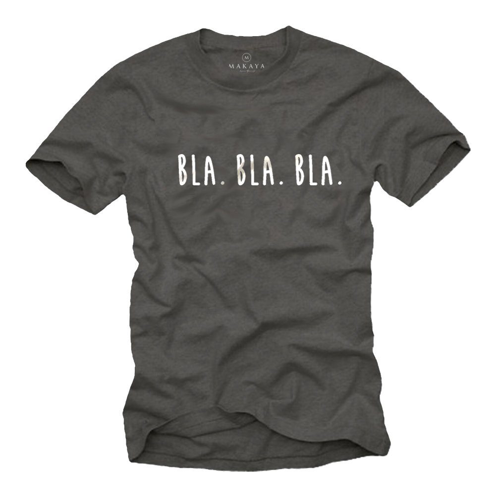 Print-Shirt Lustige Sprüche T-Shirt Bla Bla Bla Spruch Coole Witzige Funshirts