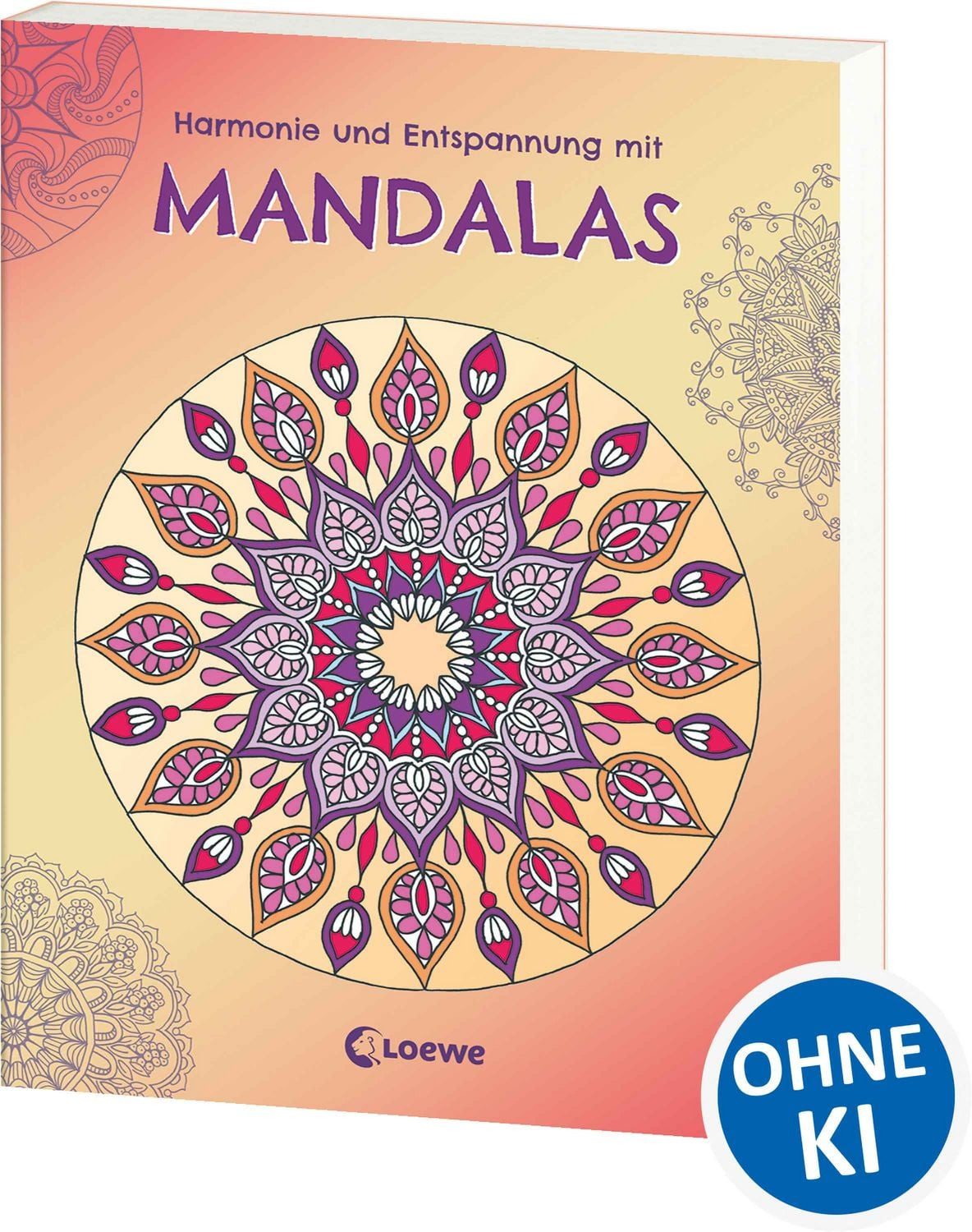 Harmonie und Entspannung mit Mandalas / diverse