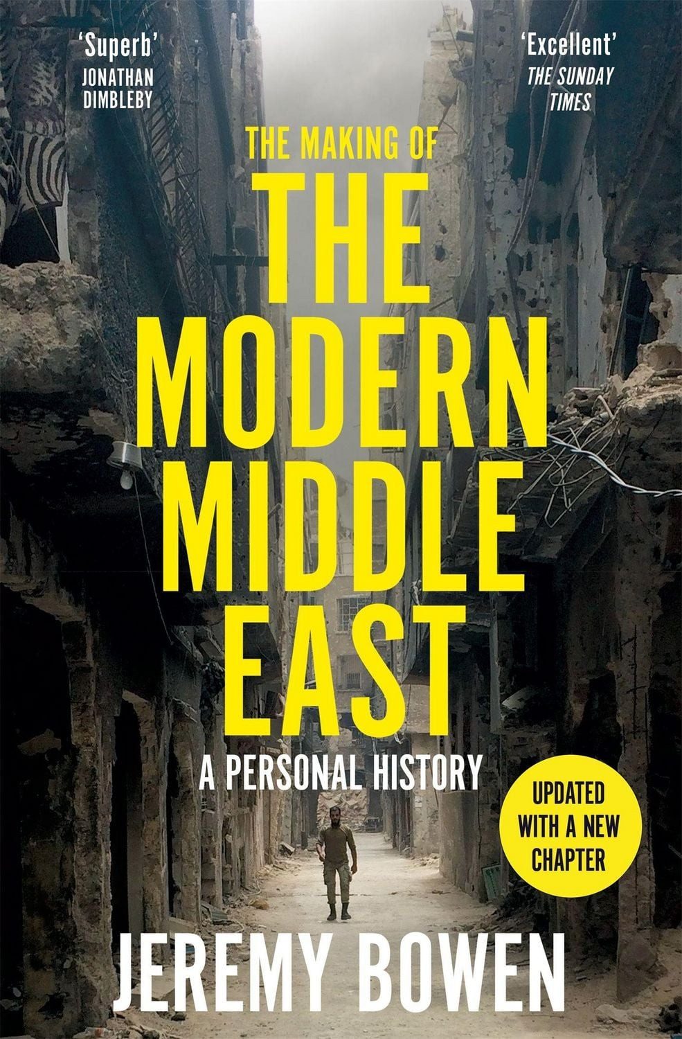 The Making of the Modern Middle East / Jeremy Bowen