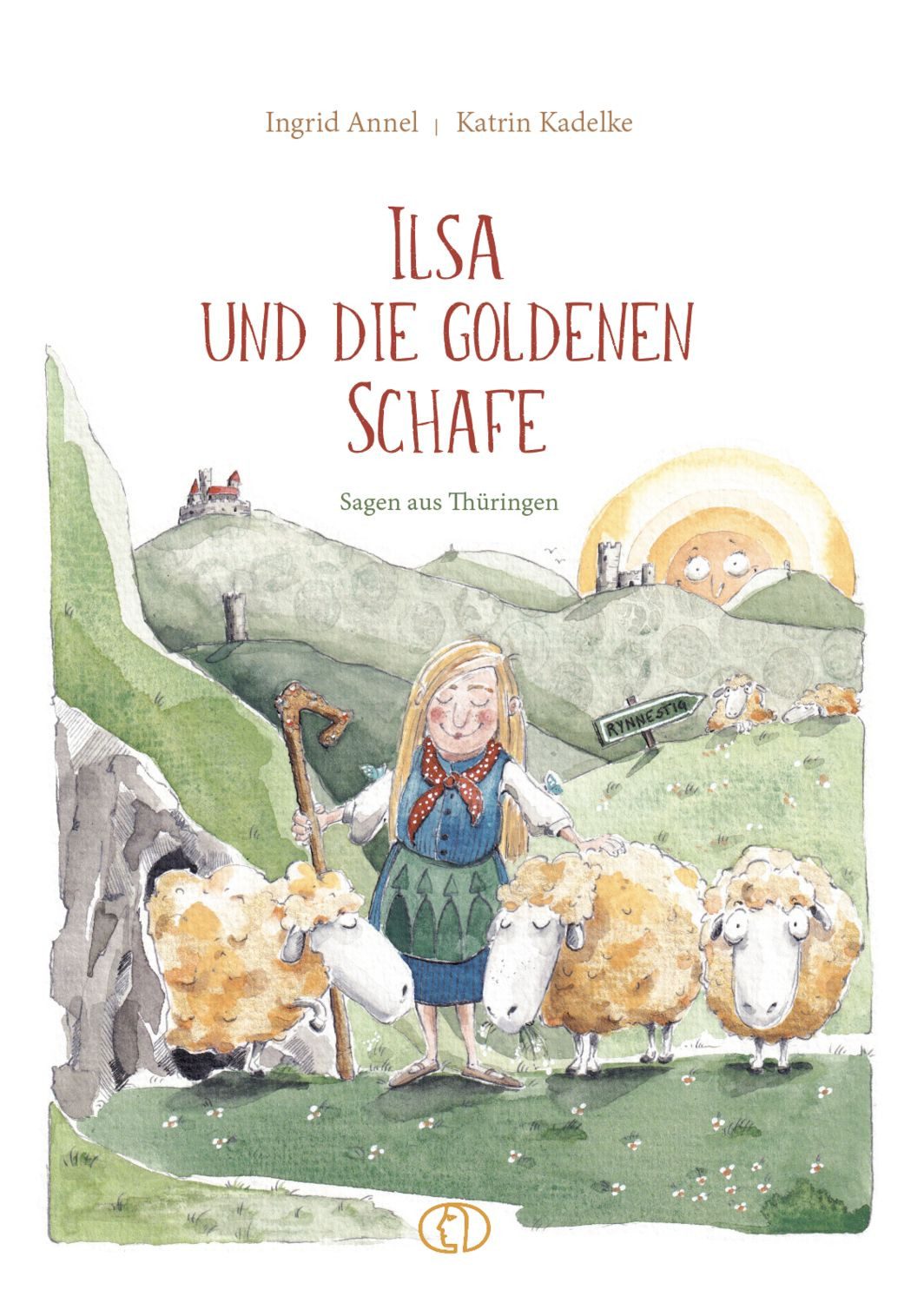 Ilsa und die goldenen Schafe / Ingrid Annel
