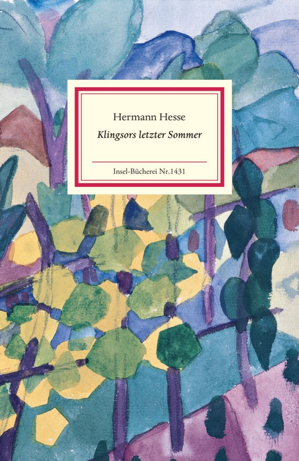 Klingsors letzter Sommer / Hermann Hesse