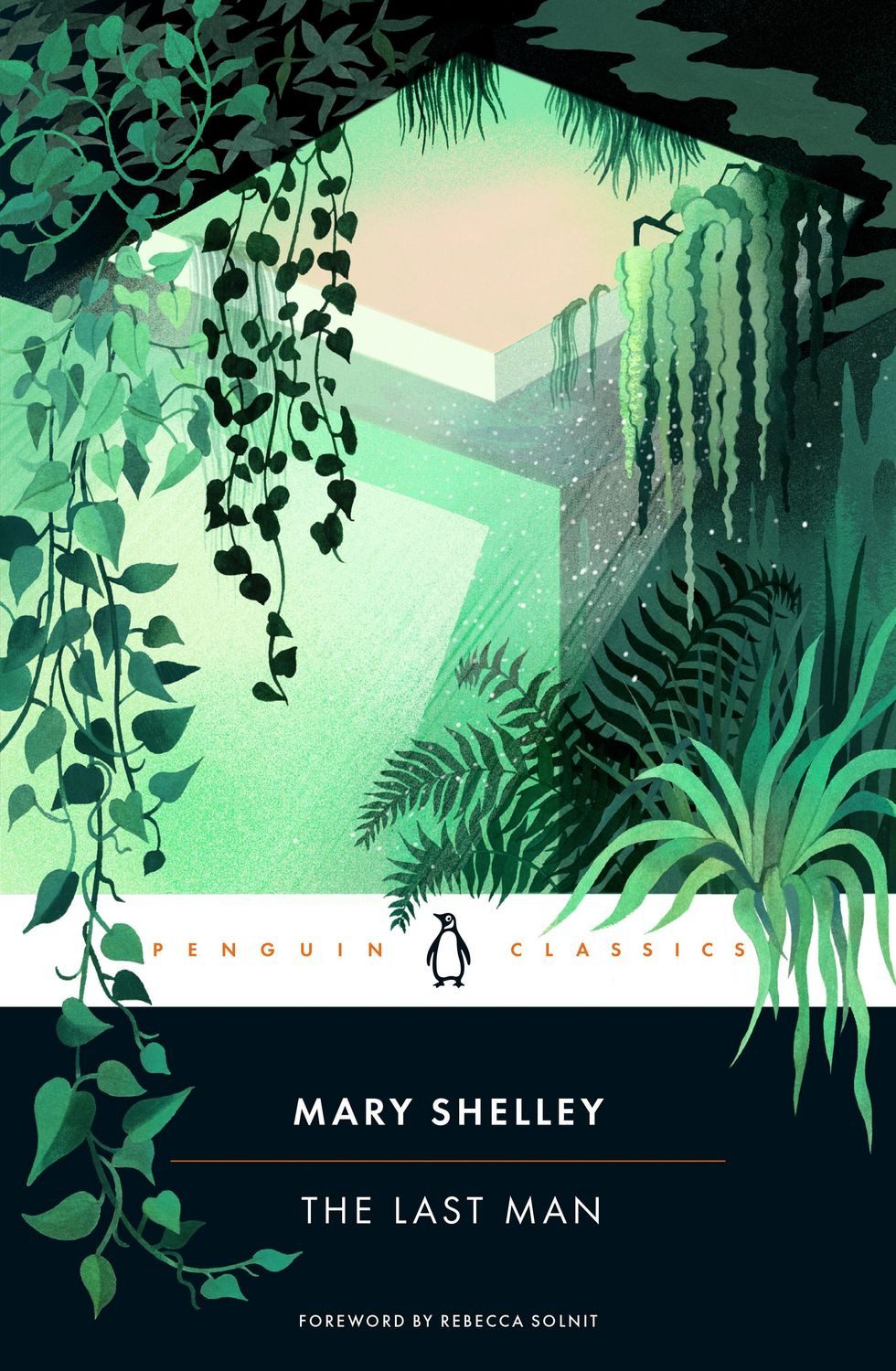 The Last Man / Mary Shelley