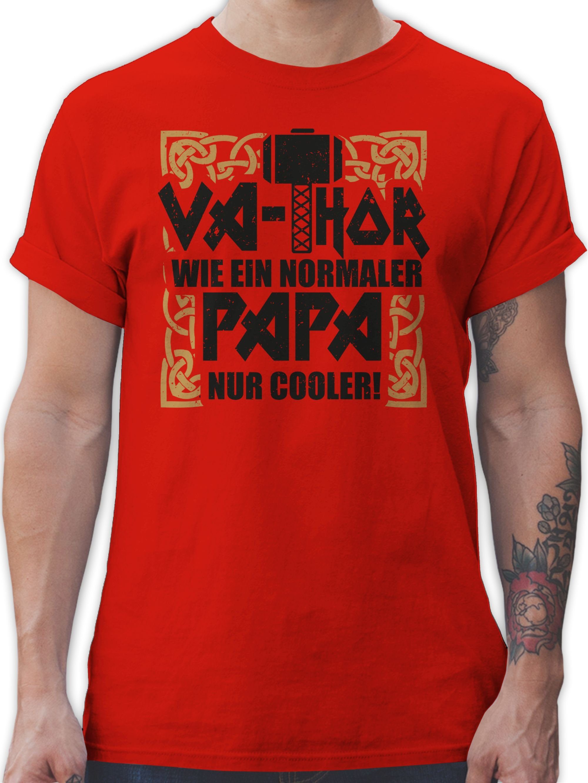 Shirtracer T-Shirt Va-Thor wie ein normaler Papa nur cooler! - schwarz/braun Vatertag Geschenk für Papa 3 Rot | T-Shirts