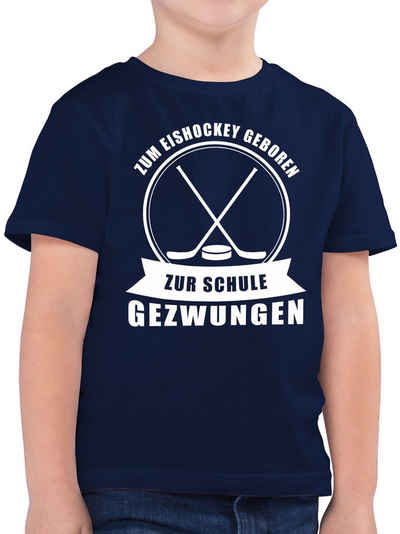 Shirtracer T-Shirt Zum Eishockey geboren. Zur Schule gezwungen Kinder Sport Kleidung