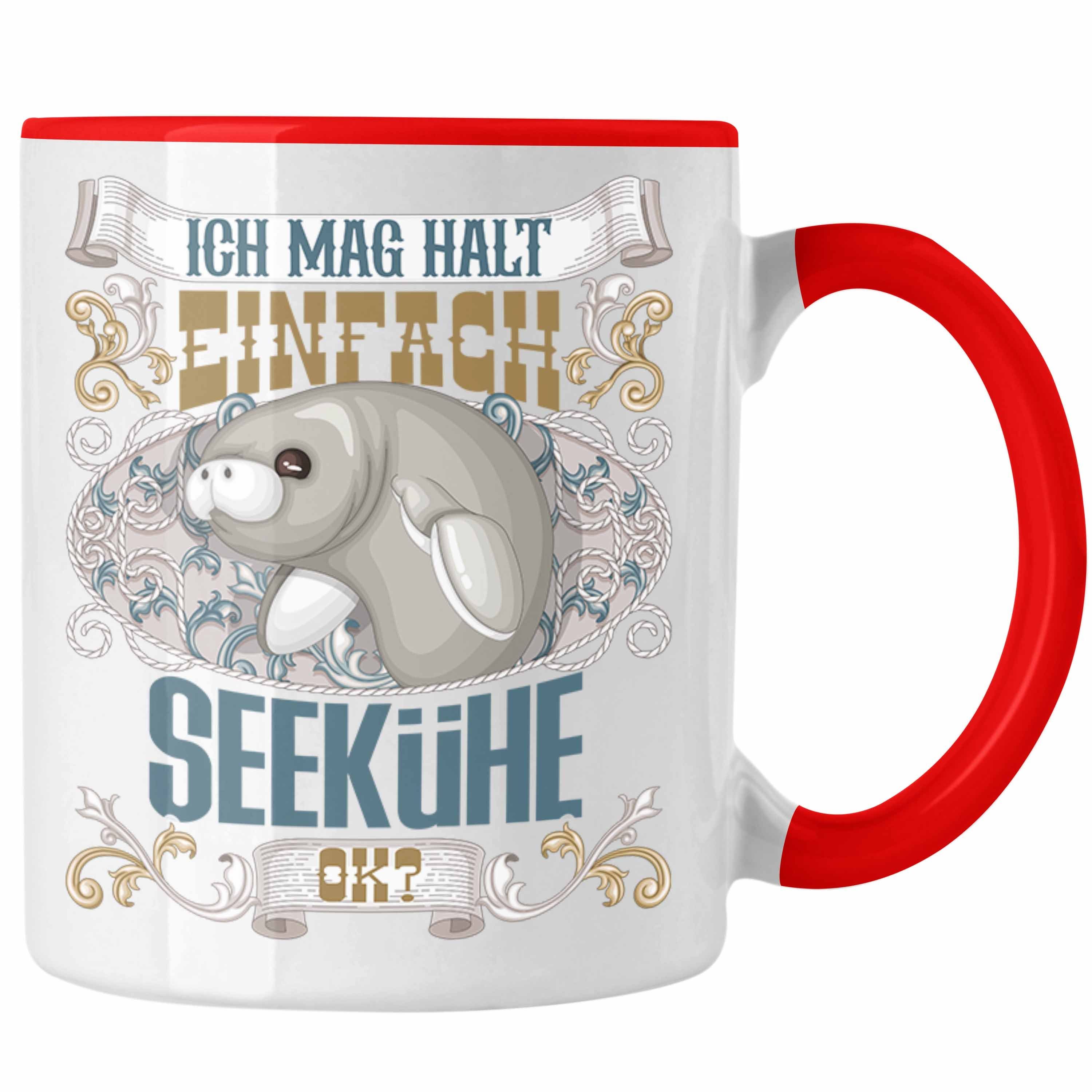 Ich Tasse Geschenkidee für Liebh Halt Trendation Seekühe Ok? Mag Einfach Rot Seekühe Tasse