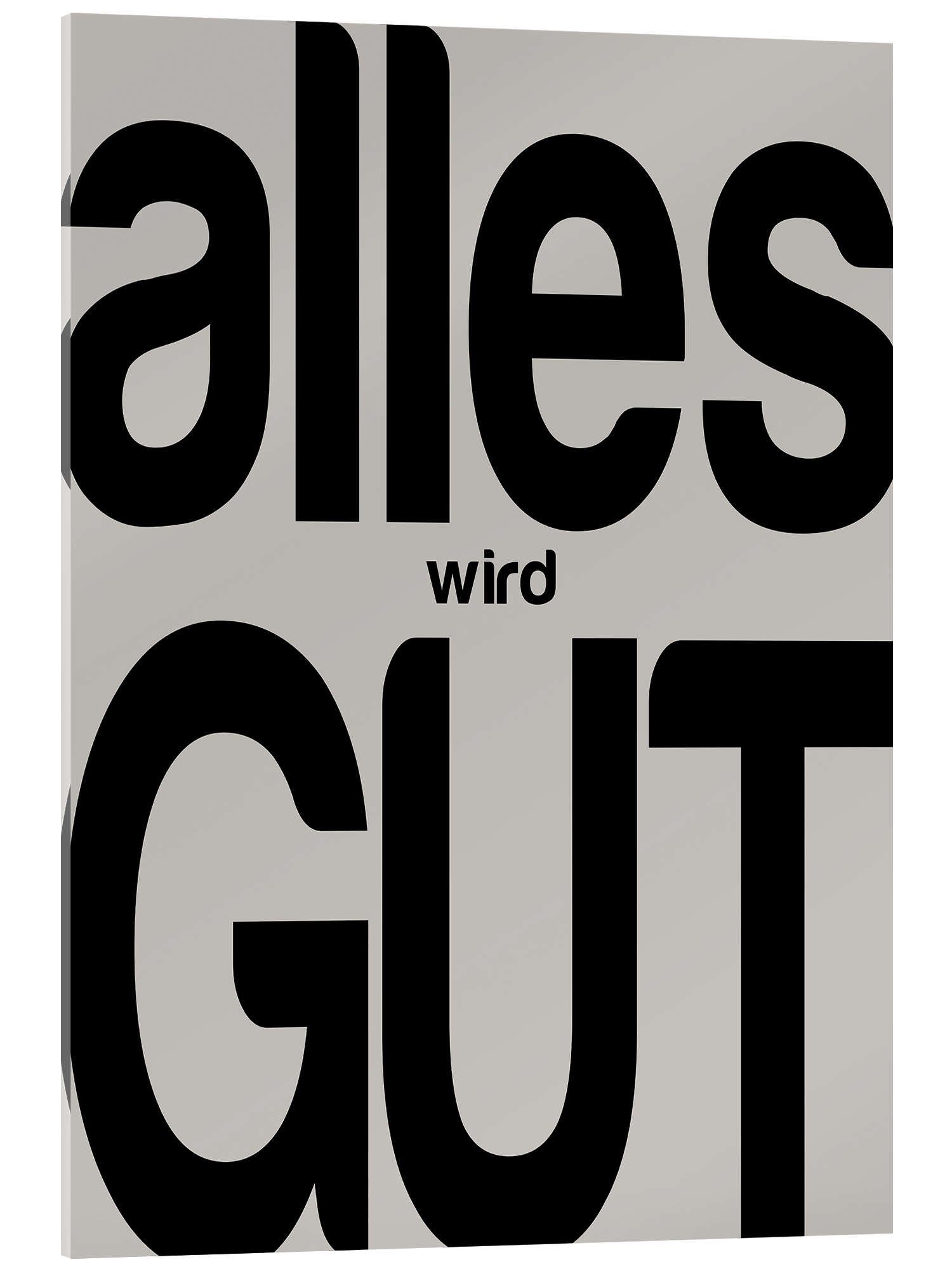 Posterlounge Wandbild Alles Wird Gut I, Typobox, erhältlich als Poster, Leinwandbild, Wandsticker oder Acrylglasbild