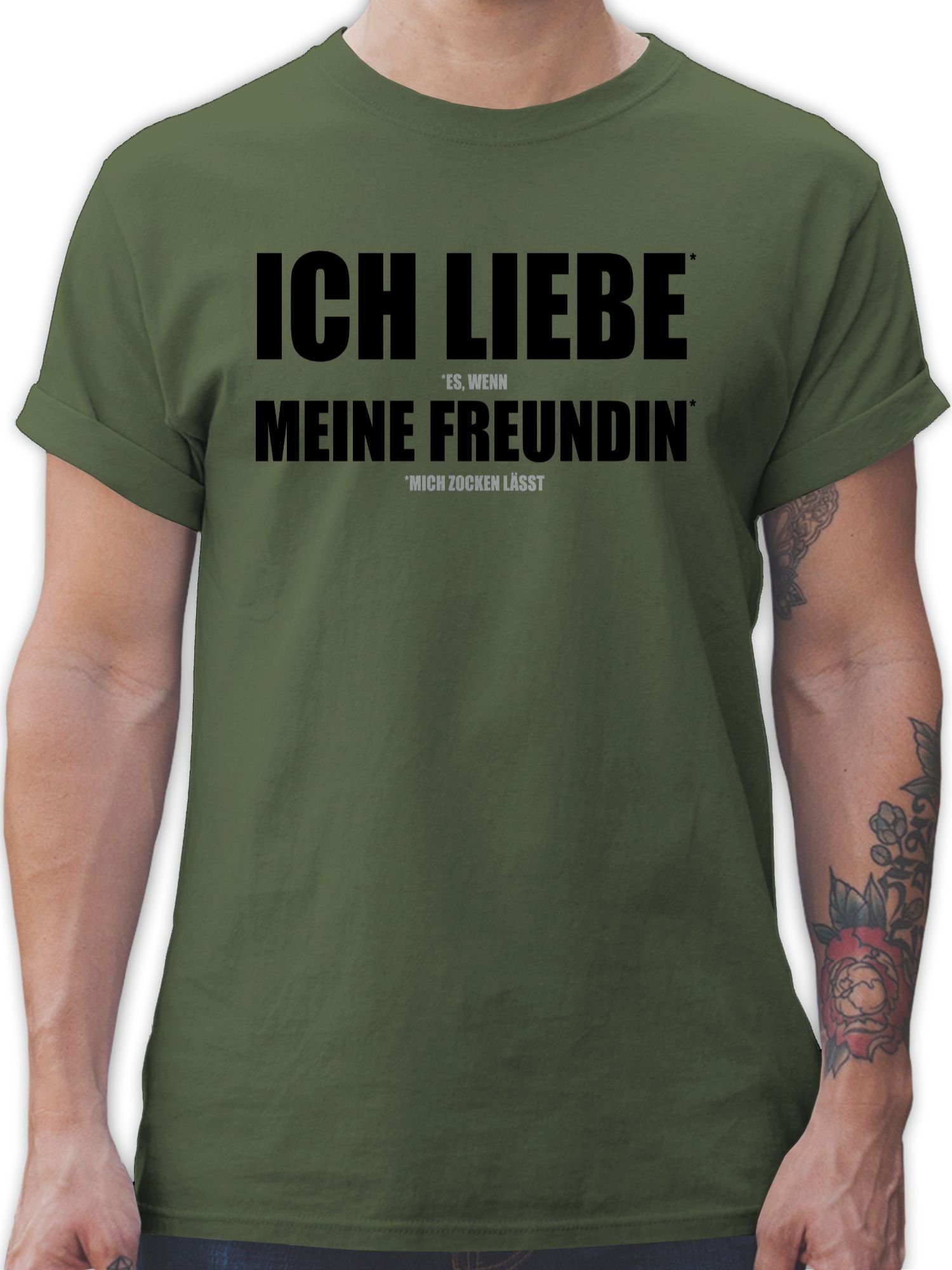 Shirtracer T-Shirt Ich liebe meine Freundin Zocken Nerd Geschenke 3 Army Grün