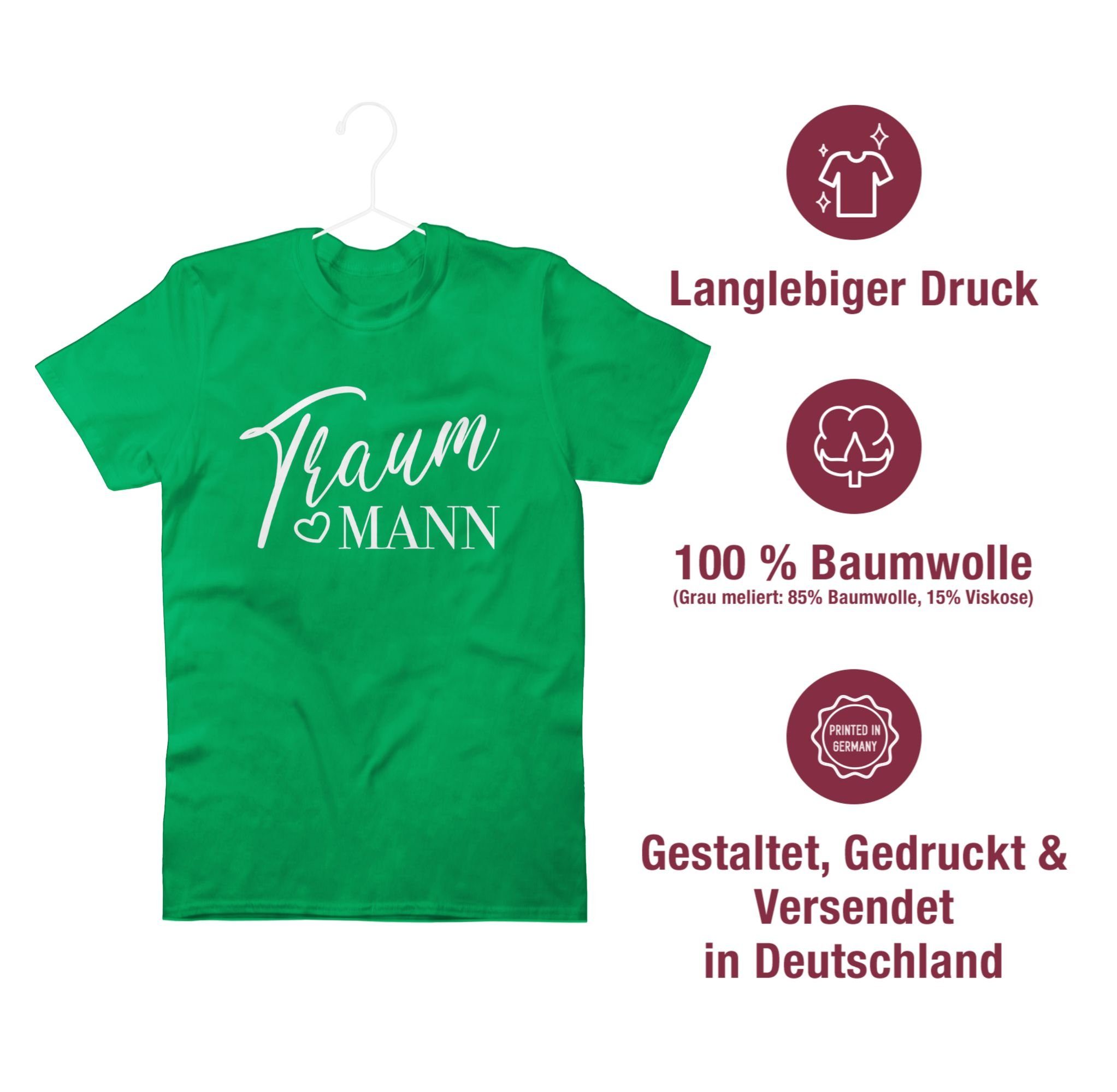 Wunschpartner Valentinstag Partner Geschenkidee Geliebter Wunschmann Liebe Shirtracer 03 - Traummann T-Shirt Idealmann Grün