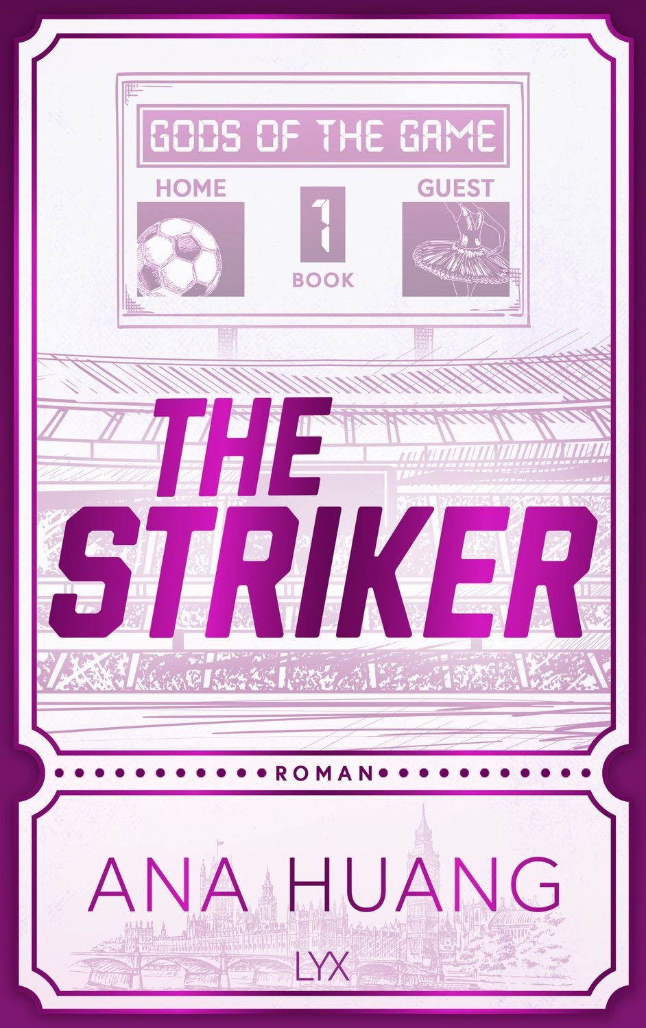 The Striker / Ana Huang