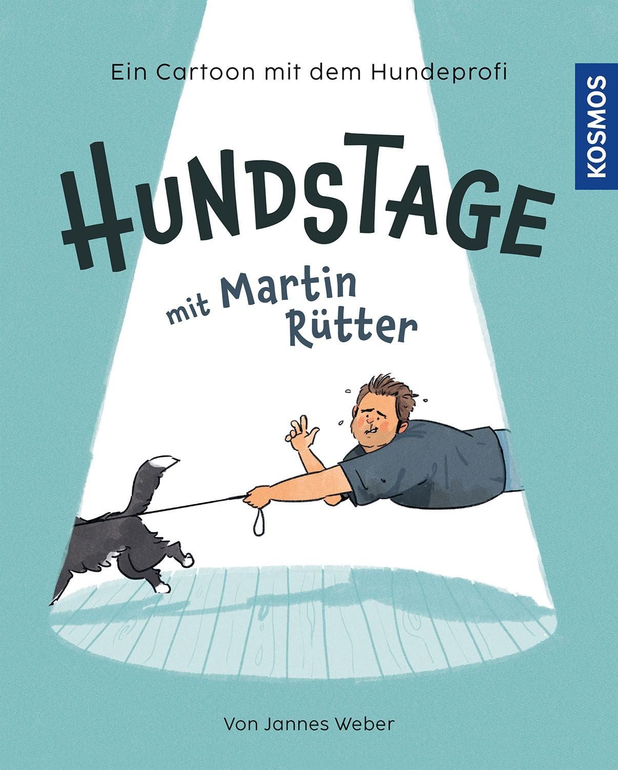 Cartoon Hundstage mit Martin Rütter Mit Martin und Emma auf der Hundewiese / C Martin Rütter, Jannes Weber