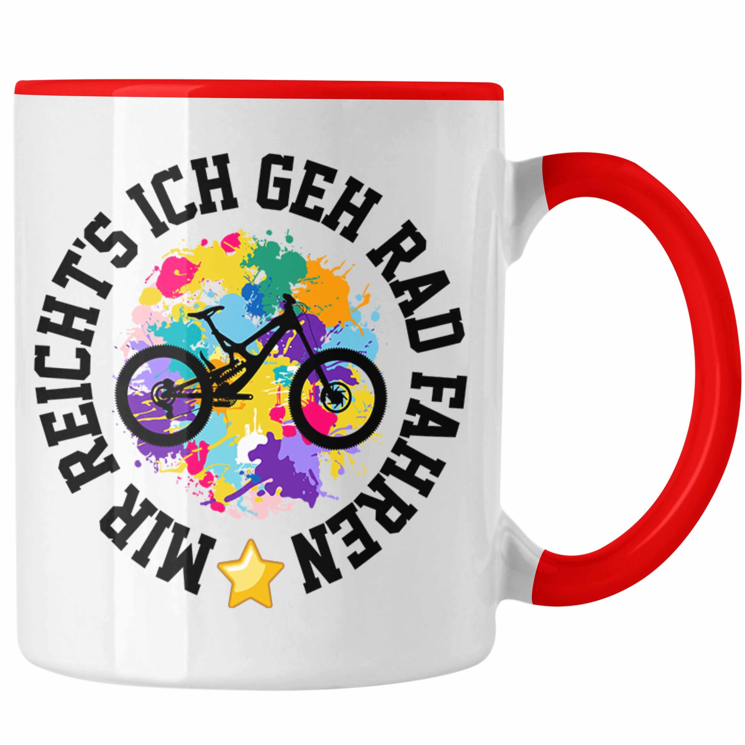 Trendation Tasse Trendation - Mir Reichts Ich Geh Fahrrad Fahren Tasse Geschenk für Fahrradfahrer Lustiger Spruch Männer Frauen Rot